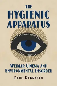 Buy The Hygienic Apparatus (English, Paul Dobryden) — BookShops.in