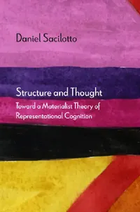 Buy Structure and Thought (English, Daniel Sacilotto | Ray Brassier) — BookShops.in