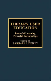 Buy Library User Education (English, Barbara I. Dewey) — BookShops.in