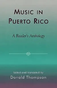 Buy Music in Puerto Rico (English, Donald Thompson) — BookShops.in