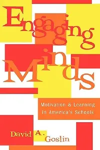Buy Engaging Minds (English, David A. Goslin) — BookShops.in