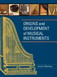 Buy Origins and Development of Musical Instruments (English, Jeremy Montagu) — BookShops.in