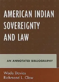 Buy American Indian Sovereignty and Law (English, Wade Davies | Richmond L. Clow) — BookShops.in