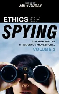 Buy Ethics of Spying (English, Jan Goldman) — BookShops.in
