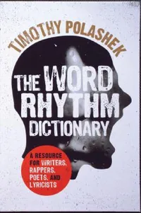 Buy Word Rhythm Dictionary (English, Timothy Polashek) — BookShops.in