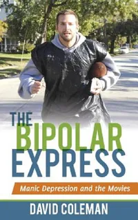 Buy Bipolar Express (English, David Coleman) — BookShops.in