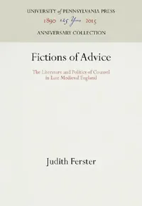 Buy Fictions of Advice (English, Judith Ferster) — BookShops.in