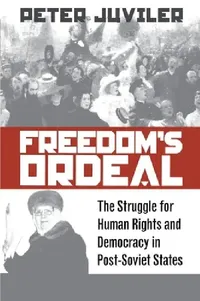 Buy Freedom's Ordeal (English, Peter Juviler) — BookShops.in