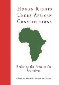 Buy Human Rights Under African Constitutions (English, Abdullahi Ahmed An-Na'im) — BookShops.in