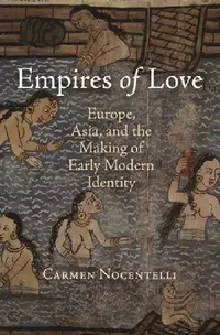 Buy Empires of Love (English, Carmen Nocentelli) — BookShops.in