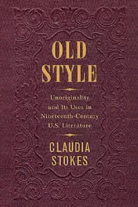 Buy Old Style (English, Claudia Stokes) — BookShops.in