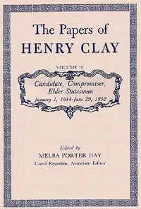 Buy The Papers of Henry Clay (English, Henry Clay) — BookShops.in