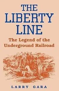 Buy The Liberty Line (English, Larry Gara) — BookShops.in