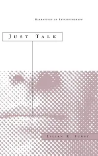 Buy Just Talk (English, Lilian R. Furst) — BookShops.in