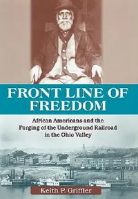 Buy Front Line of Freedom (English, Keith P. Griffler) — BookShops.in