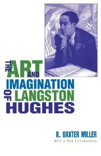 Buy The Art and Imagination of Langston Hughes (English, R. Miller) — BookShops.in