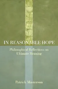 Buy In Reasonable Hope (English, Patrick Masterson) — BookShops.in
