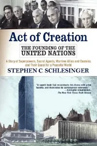 Buy Act of Creation (English, Stephen C. Schlesinger) — BookShops.in