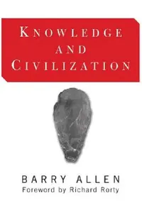 Buy Knowledge and Civilization (English, Barry Allen) — BookShops.in