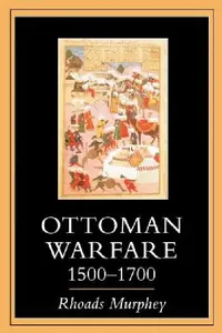 Buy Ottoman Warfare 1500-1700 (English, Rhoads Murphey) — BookShops.in