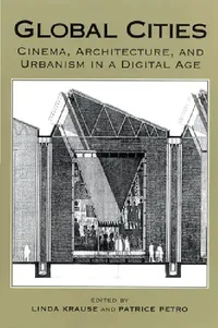 Buy Global Cities (English, Patrice Petro | Linda Krause) — BookShops.in