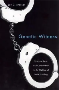 Buy Genetic Witness (English, Jay D. Aronson) — BookShops.in