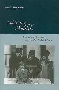 Buy Cultivating Health (English, Jennifer Lisa Koslow) — BookShops.in