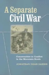 Buy A Separate Civil War (English, Jonathan Dean Sarris) — BookShops.in