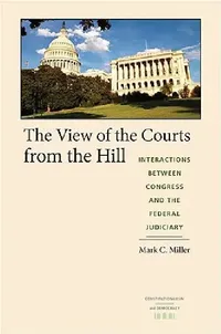 Buy The View of the Courts from the Hill (English, Mark C. Miller) — BookShops.in