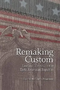 Buy Remaking Custom (English, Ellen Holmes Pearson) — BookShops.in