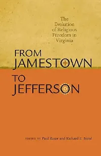 Buy From Jamestown to Jefferson (English, Paul Rasor | Richard E. Bond) — BookShops.in