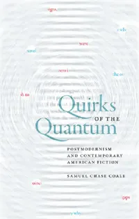 Buy Quirks of the Quantum (English, Samuel Chase Coale) — BookShops.in