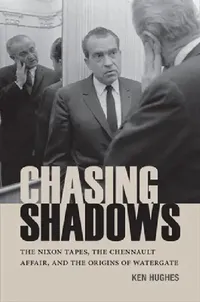 Buy Chasing Shadows (English, Ken Hughes | Marc J. Selverstone | Andrew S. Chancey) — BookShops.in