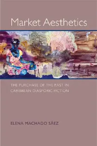 Buy Market Aesthetics (English, Elena Machado Sáez) — BookShops.in