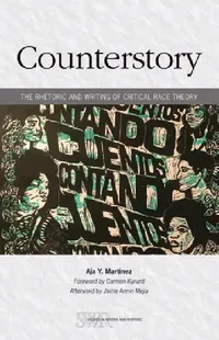 Buy Counterstory (English, Aja Y. Martinez | Carmen Kynard) — BookShops.in