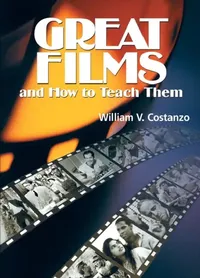 Buy Great Films and How to Teach Them (English, William V. Costanzo) — BookShops.in