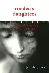 Buy Medea's Daughters (English, Jennifer Jones) — BookShops.in
