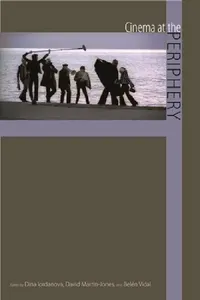 Buy Cinema at the Periphery (English, Belen Vidal | Dina Iordanova | David Martin-Jones) — BookShops.in
