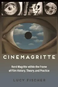 Buy Cinemagritte (English, Lucy Fischer) — BookShops.in