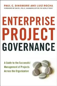 Buy Enterprise Project Governance (English, Paul C. Dinsmore | Luiz Rocha) — BookShops.in