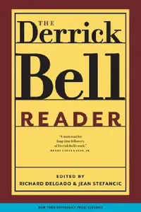 Buy The Derrick Bell Reader (English, Richard Delgado | Jean Stefancic) — BookShops.in