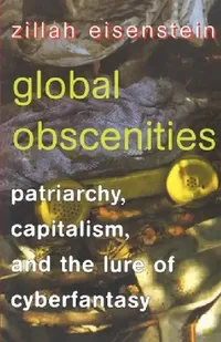 Buy Global Obscenities (English, Zillah Eisenstein) — BookShops.in