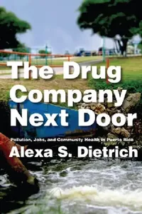 Buy The Drug Company Next Door (English, Alexa S. Dietrich) — BookShops.in