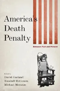 Buy America's Death Penalty (English, David Garland | Randall McGowen | Michael Meranze) — BookShops.in