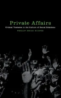 Buy Private Affairs (English, Phillip Brian Harper) — BookShops.in