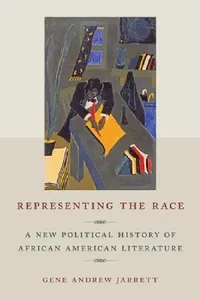 Buy Representing the Race (English, Gene Andrew Jarrett) — BookShops.in