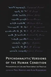 Buy Psychoanalytic Versions of the Human Condition (English, Paul R. Marcus | Alan Rosenberg) — BookShops.in