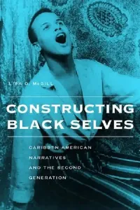 Buy Constructing Black Selves (English, Lisa Diane McGill) — BookShops.in