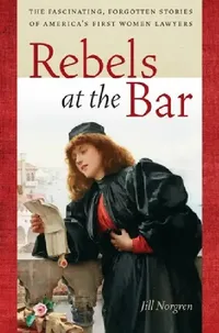 Buy Rebels at the Bar (English, Jill Norgren) — BookShops.in