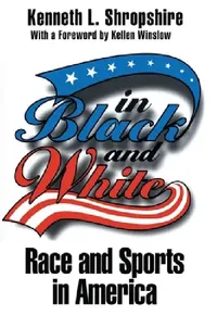 Buy In Black and White (English, Kenneth L. Shropshire) — BookShops.in